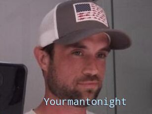 Yourmantonight