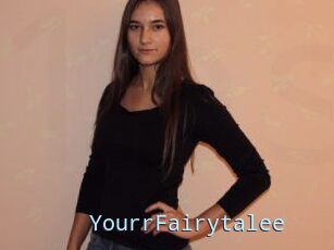 YourrFairytalee
