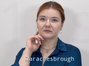 Zarachesbrough